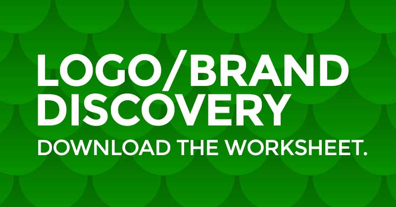 The Logo and Brand Discovery Worksheet
